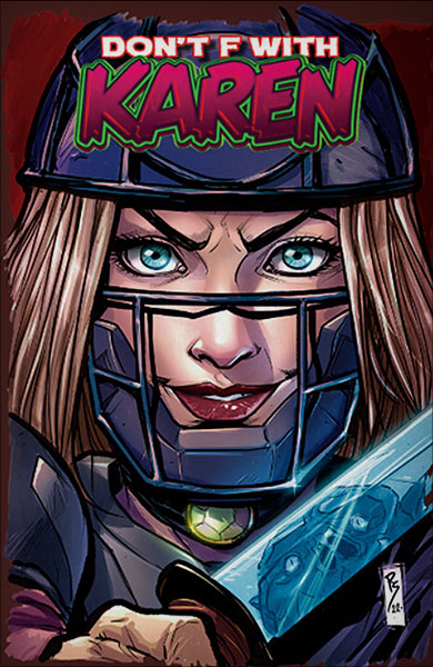 Don't F With Karen - Comic Book
